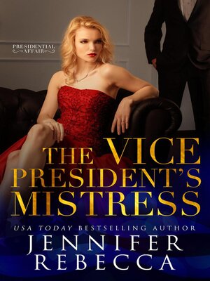 The Vice President's Mistress - ebook